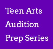Virtual Teen Arts Audition Prep Site