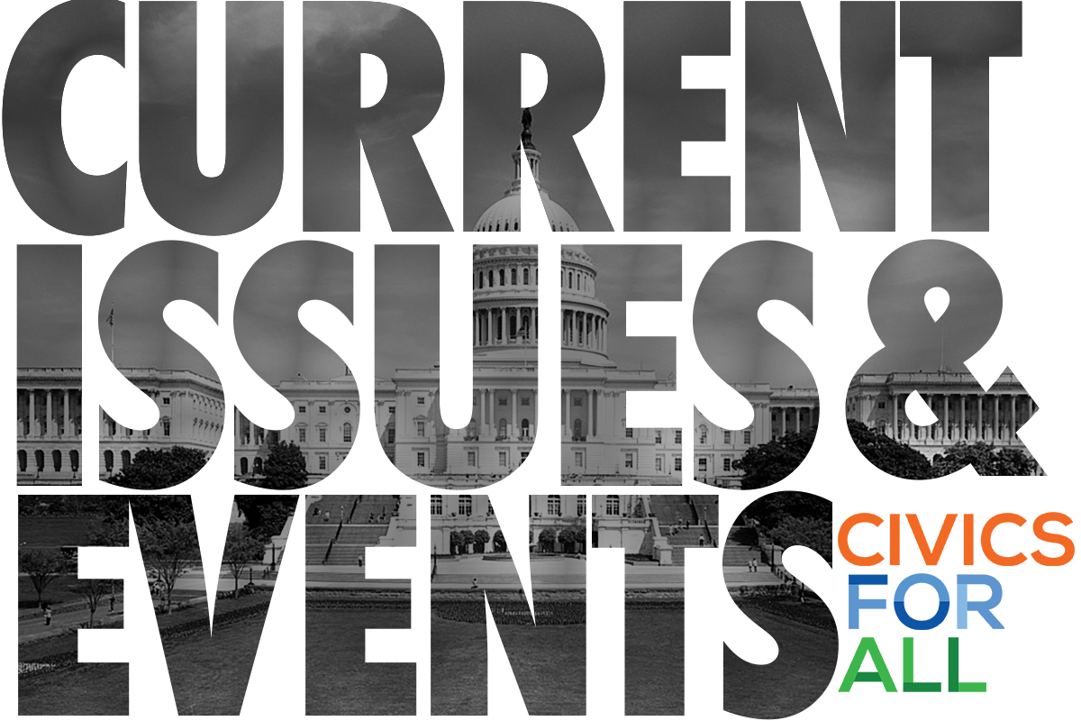 Logo that reads Current Issues and Events, Civics for All