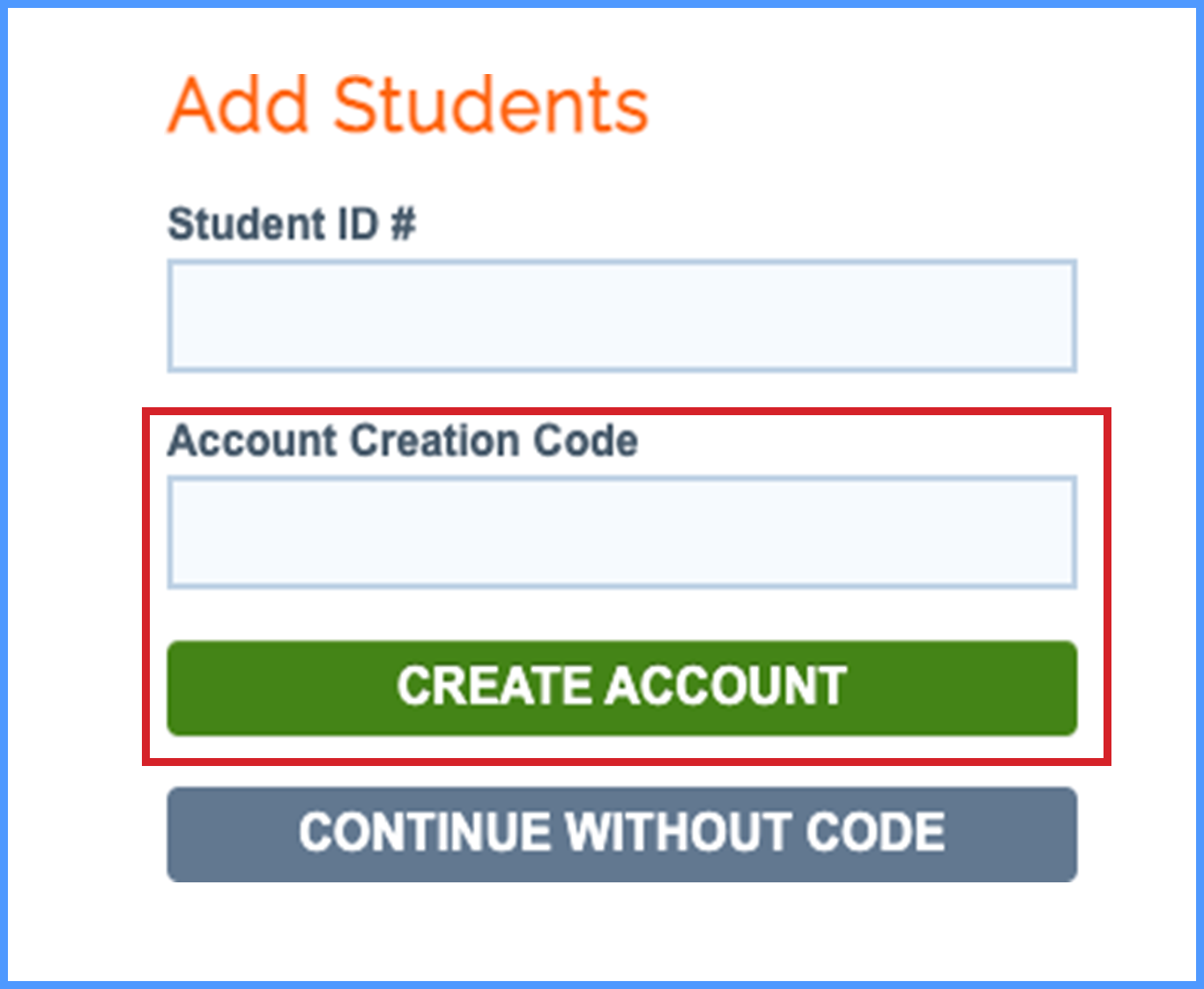Add Students page with “Account Creation Code” squared in red