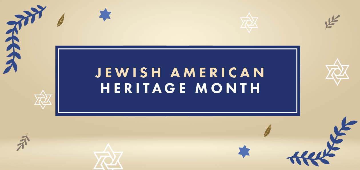 Jewish American Heritage Month graphic.